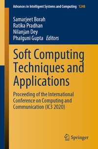 Enlarge image Cover: Soft Computing Techniques and Applications - Springer