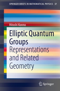 Enlarge image Cover: Elliptic Quantum Groups - Springer