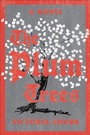Cover: The Plum Trees - W. W. Norton & Company