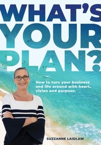 Abbildung von: What's Your Plan? - Dalmeny Group Pty Ltd