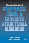 Cover: Elementary Behaviour of Composite Steel and Concrete Structural Members - CRC Press