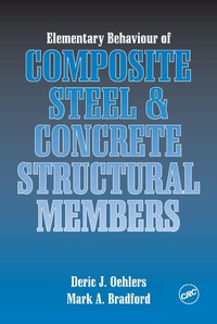 Enlarge image Cover: Elementary Behaviour of Composite Steel and Concrete Structural Members - CRC Press
