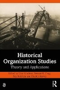 Enlarge image Cover: Historical Organization Studies - Taylor & Francis