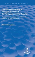 Cover: The Life of Prince Henry of Portugal - Routledge