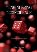 Cover: The Engineering of Coincidence - Robert Ramsay