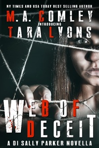 Enlarge image Cover: Web of Deceit - M A Comley