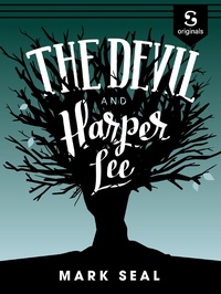Abbildung von: The Devil and Harper Lee - Scribd, Inc.