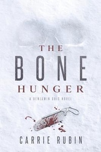 Enlarge image Cover: The Bone Hunger - Indigo Dot Press