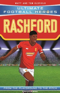 Abbildung von: Ultimate Football Heroes: Rashford (Wing Wizards 7) - Dino Books
