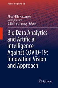 Abbildung von: Big Data Analytics and Artificial Intelligence Against COVID-19: Innovation Vision and Approach - Springer