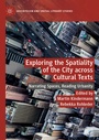 Cover: Exploring the Spatiality of the City across Cultural Texts - Palgrave Macmillan