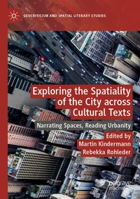 Enlarge image Cover: Exploring the Spatiality of the City across Cultural Texts - Palgrave Macmillan