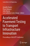 Cover: Accelerated Pavement Testing to Transport Infrastructure Innovation - Springer