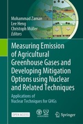 Cover: Measuring Emission of Agricultural Greenhouse Gases and Developing Mitigation Options using Nuclear and Related Techniques - Springer