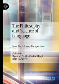 Enlarge image Cover: The Philosophy and Science of Language - Palgrave Macmillan