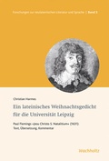 Cover: Ein lateinisches Weihnachtsgedicht f&uuml;r die Universit&auml;t Leipzig - Wachholtz