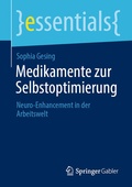 Cover: Medikamente zur Selbstoptimierung - Springer Gabler