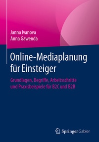 Abbildung von: Online-Mediaplanung für Einsteiger - Springer Gabler