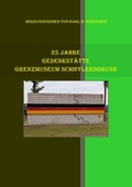 Cover: 25 Jahre Grenzmuseum "Schifflersgrund" - epubli