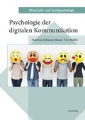 Cover: Psychologie der digitalen Kommunikation - utzverlag GmbH