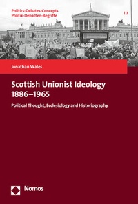 Abbildung von: Scottish Unionist Ideology 1886-1965 - Nomos
