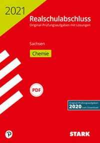 Abbildung von: STARK Original-Prüfungen Realschulabschluss 2021 - Chemie - Sachsen - Stark Verlag