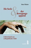 Cover: Die Seele & der Bewegungsapparat - Facultas / Maudrich