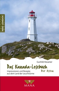 Abbildung von: Das Kanada-Lesebuch - Der Osten - MANA-Verlag