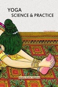Cover: YOGA Science and Practice - Devotees of Sri Sri Ravi Shankar Ashram