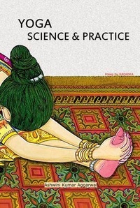 Enlarge image Cover: YOGA Science and Practice - Devotees of Sri Sri Ravi Shankar Ashram
