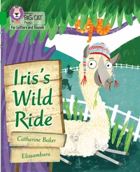 Enlarge image Cover: Iris's Wild Ride - Collins