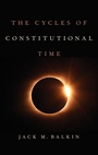 Cover: The Cycles of Constitutional Time - Oxford University Press Inc