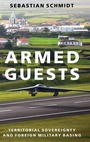 Cover: Armed Guests - Oxford University Press Inc