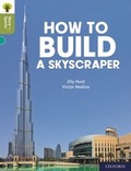 Cover: Oxford Reading Tree Word Sparks: Level 7: How to Build a Skyscraper - Oxford University Press