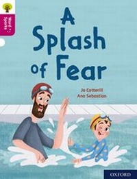 Enlarge image Cover: Oxford Reading Tree Word Sparks: Level 10: A Splash of Fear - Oxford University Press