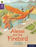 Cover: Oxford Reading Tree Word Sparks: Level 11: Alexei and the Firebird - Oxford University Press