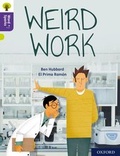 Cover: Oxford Reading Tree Word Sparks: Level 11: Weird Work - Oxford University Press