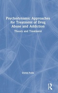 Bild: Psychodynamic Approaches for Treatment of Drug Abuse and Addiction - Routledge