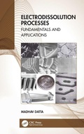 Cover: Electrodissolution Processes - CRC Press