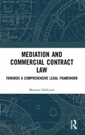 Abbildung von: Mediation and Commercial Contract Law - Routledge