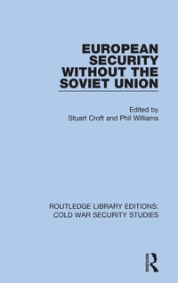 Enlarge image Cover: European Security without the Soviet Union - Routledge