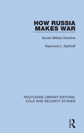 Cover: How Russia Makes War - Routledge