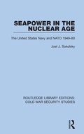 Cover: Seapower in the Nuclear Age - Routledge