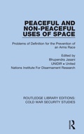 Cover: Peaceful and Non-Peaceful Uses of Space - Routledge