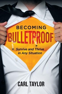 Enlarge image Cover: Becoming Bulletproof - Kaizen Publishing