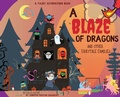 Cover: A Blaze of Dragons and Other Fairytale Families - Autumn's End Press