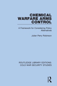 Abbildung von: Chemical Warfare Arms Control - Routledge