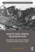Cover: Waste and Urban Regeneration - Routledge