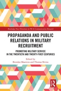 Cover: Propaganda and Public Relations in Military Recruitment - Routledge