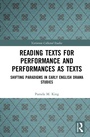 Cover: Reading Texts for Performance and Performances as Texts - Routledge